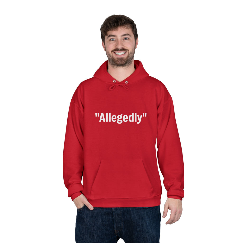 Red pullover hoodie with 'Allegedly' quote graphic and hood, front view