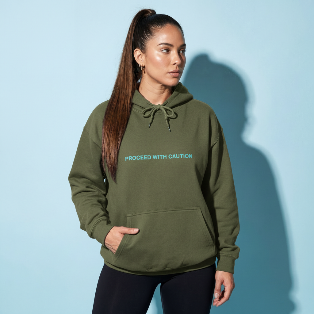 Graphic fleece hoodie, army green front with “Proceed With Caution” text and drawstring hood