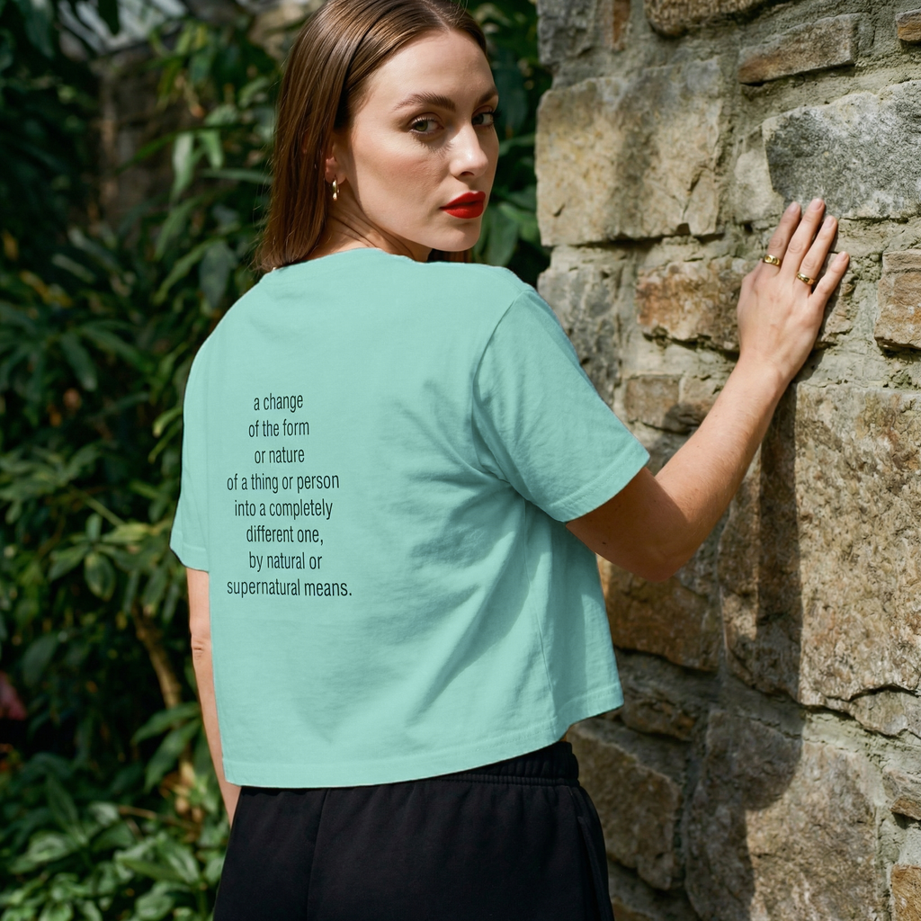 Crystal Blue boxy crop T-shirt back quote: 'a change of the form or nature'