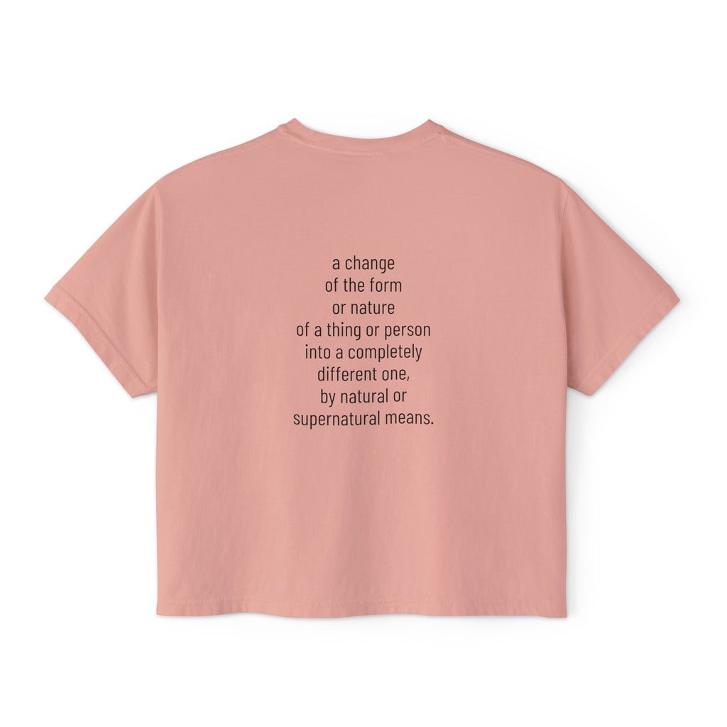 Metamorphosis Boxy Tee, Crop T-shirt in Peach Pink—back print with short quote text.