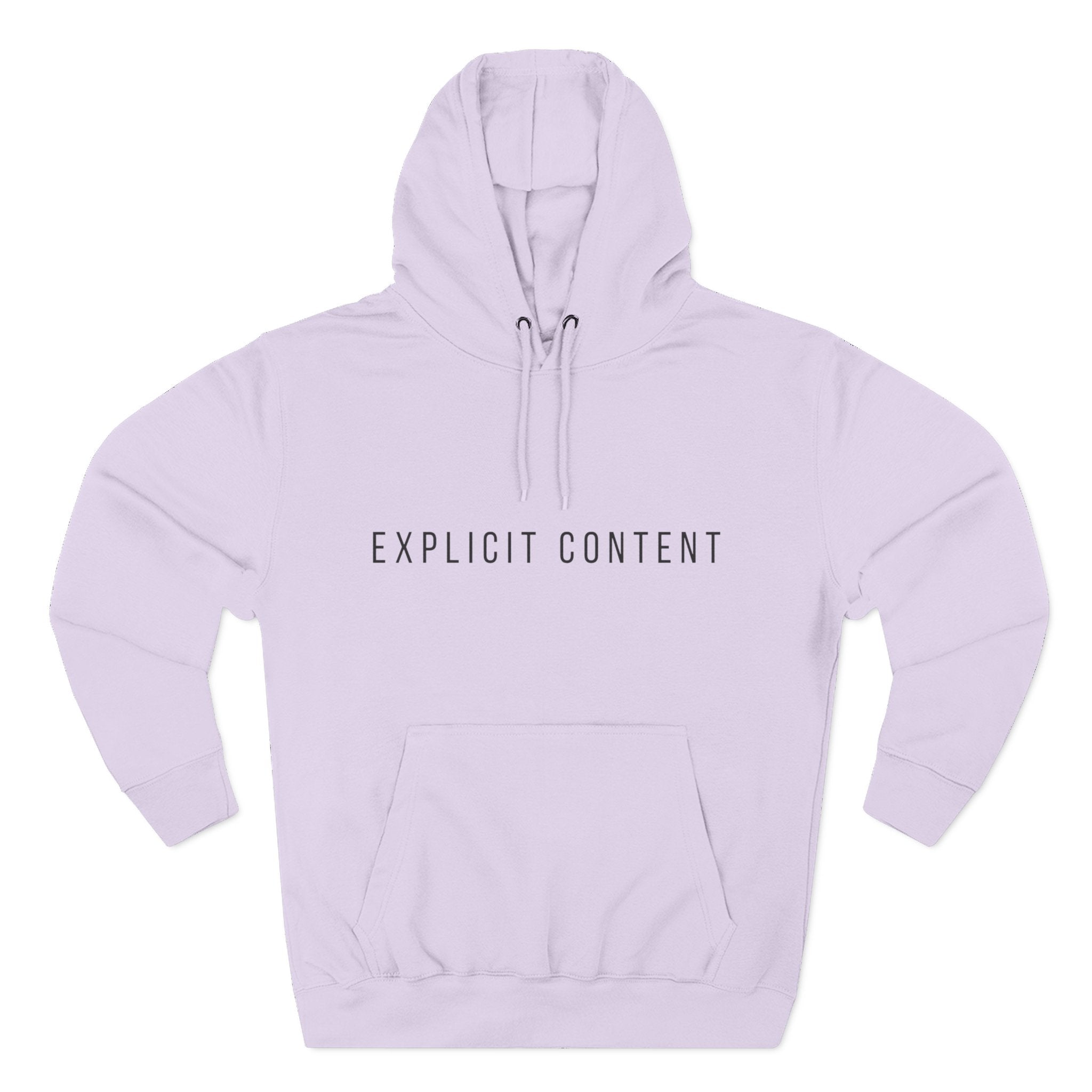 Light purple pullover hoodie with hood, drawstring, and “EXPLICIT CONTENT” chest lettering