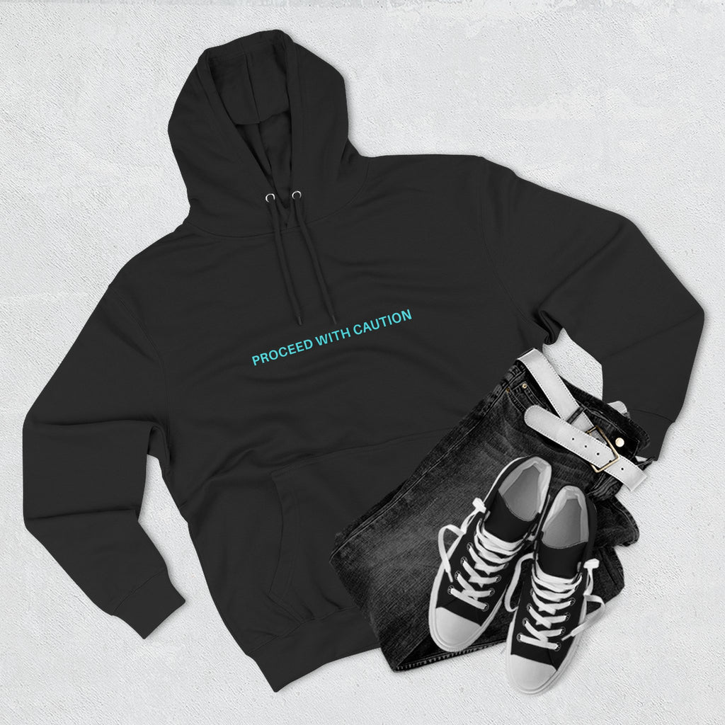 Proceed With Caution graphic fleece hoodie, Black; hood with drawstrings, front “PROCEED WITH CAUTION”