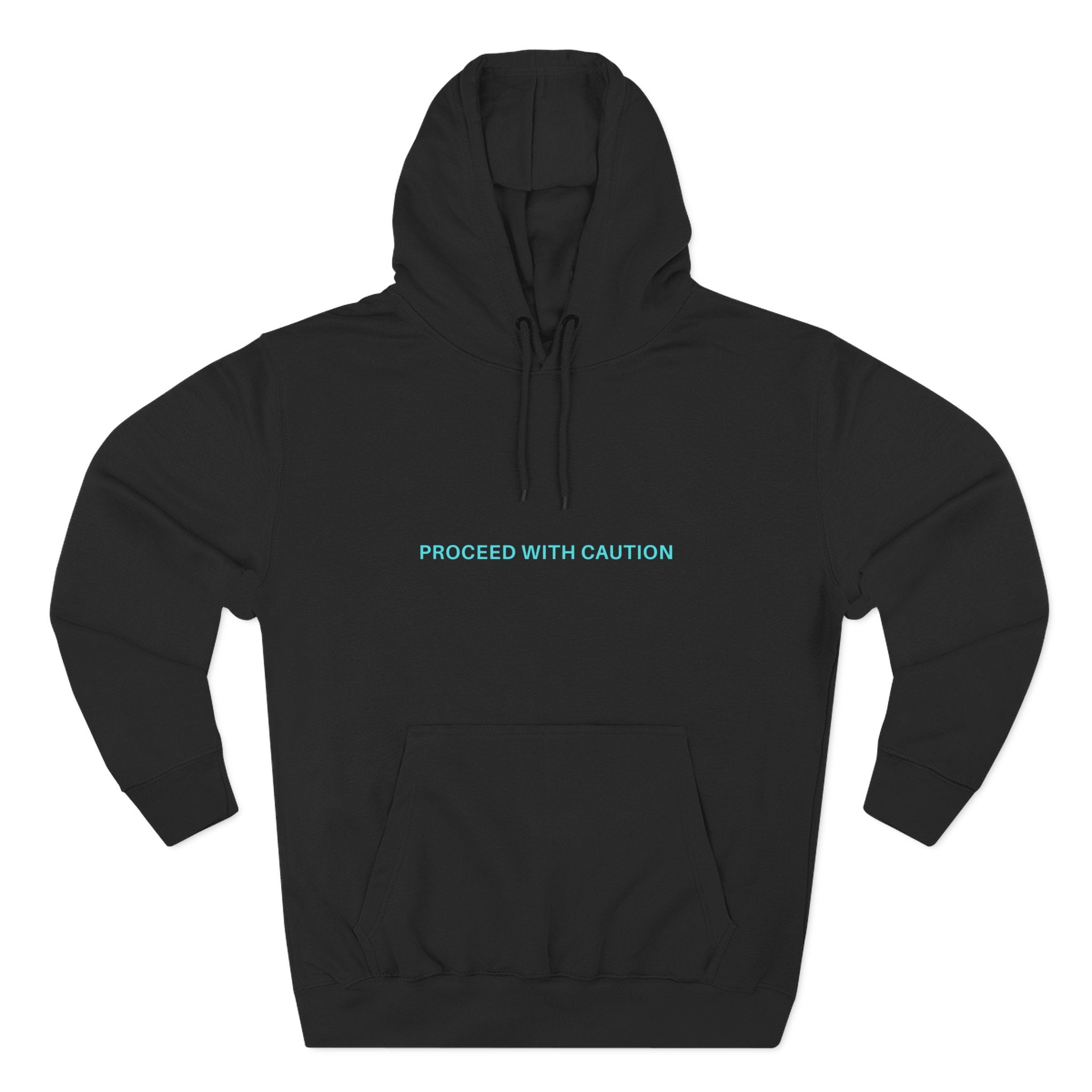 Graphic fleece hoodie, black back with “Proceed With Caution” text and drawstring hood